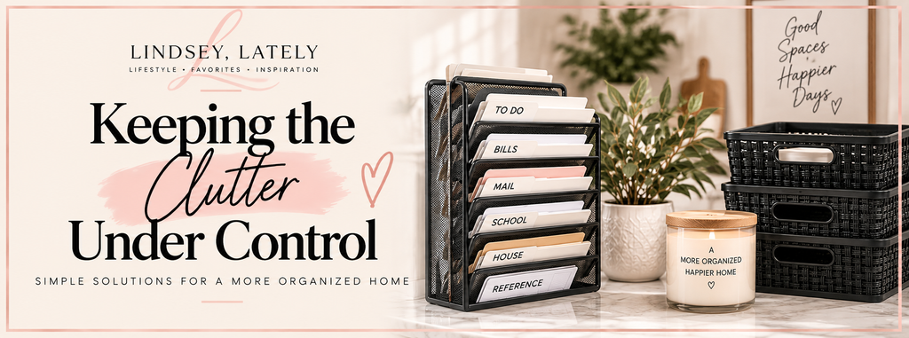 Home organization solutions for reducing clutter with a file organizer, storage baskets and everyday storage